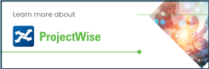 Learn more about ProjectWise button